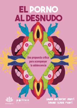 EL PORNO AL DESNUDO | 9788410255869 | ARCARONS MARTÍ, LAURA