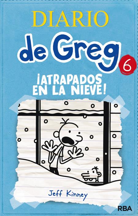DIARIO DE GREG 6. ATRAPADO EN LA NIEVE | 9788427203204 | KINNEY, JEFF