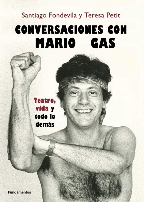 CONVERSACIONES CON MARIO GAS | 9788424514419 | FONDEVILA, SANTAGO / PETIT, TERESA