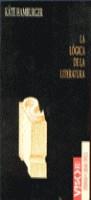 LA LÓGICA DE LA LITERATURA | 9788477747185 | HAMBURGER, KÄTE