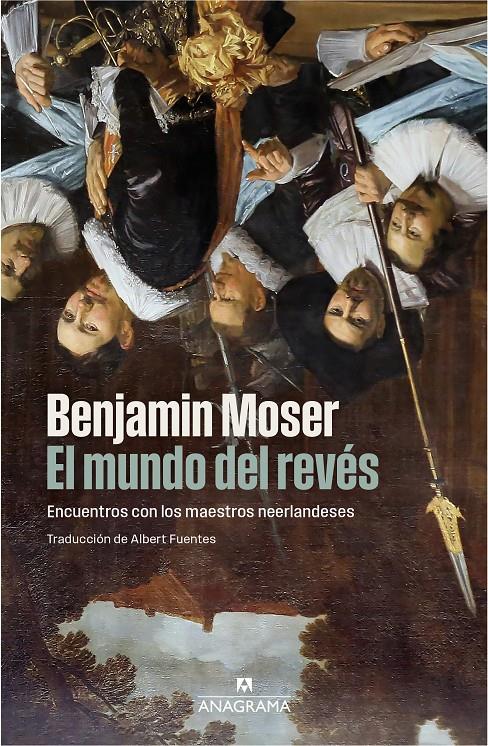 EL MUNDO DEL REVÉS | 9788433947864 | MOSER, BENJAMIN