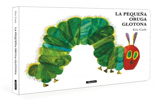 LA PEQUEÑA ORUGA GLOTONA (COLECCIÓN ERIC CARLE) | 9788448871512 | CARLE, ERIC