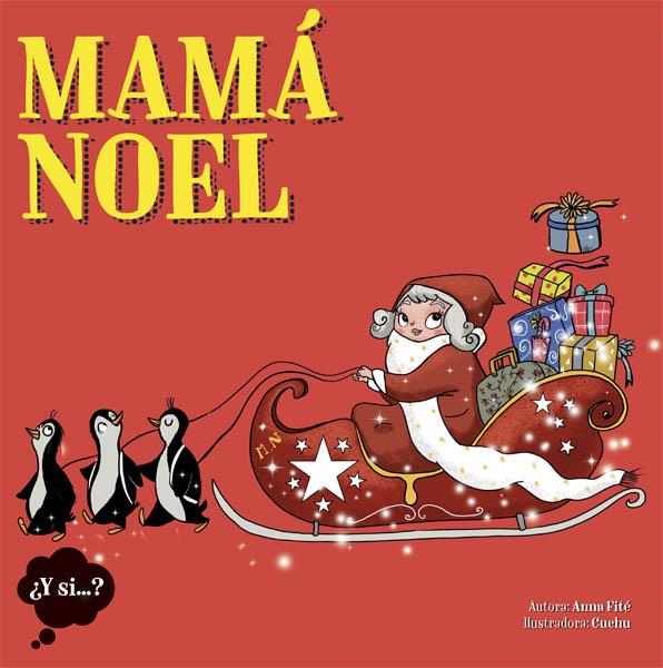 MAMÁ NOEL | 9788424654429 | FITÉ, ANNA