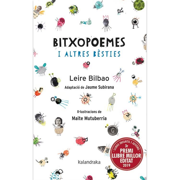 BITXOPOEMES I ALTRES BÈSTIES | 9788416804788 | BILBAO, LEIRE / SUBIRANA, JAIME