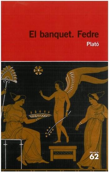 EL BANQUET. FEDRE | 9788492672745 | PLATÓ