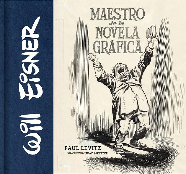WILL EISNER. MAESRO DE LA NOVELA GRÁFICA | 9788467926415 | LEVITZ, PAUL