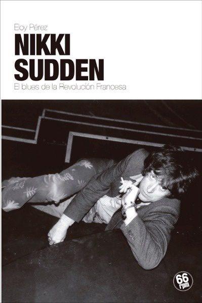 NIKKI SUDDEN | 9788494533044 | PÉREZ LADAGA, ELOY