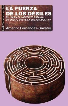 FUERZA DE LOS DEBILES,LA | 9788446050902 | FERNANDEZ SAVATER,AMADOR