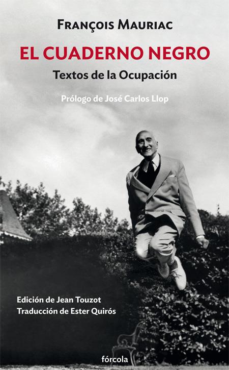 EL CUADERNO NEGRO. TEXTOS DE LA OCUPACIÓN | 9788417425937 | MAURIAC, FRANÇOIS