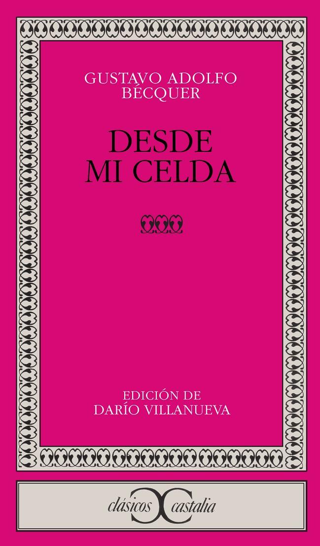 DESDE MI CELDA | 9788470394522 | BECQUER,GUSTAVO ADOLFO