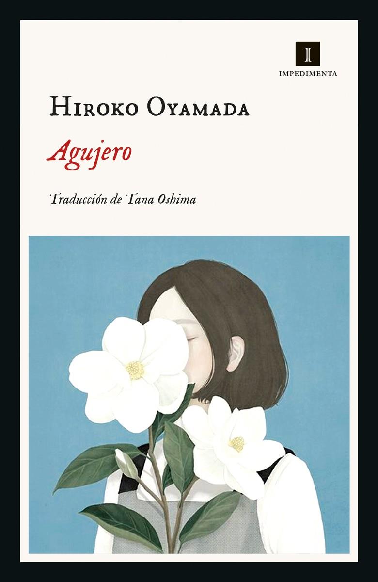 AGUJERO | 9788418668050 | OYAMADA, HIROKO
