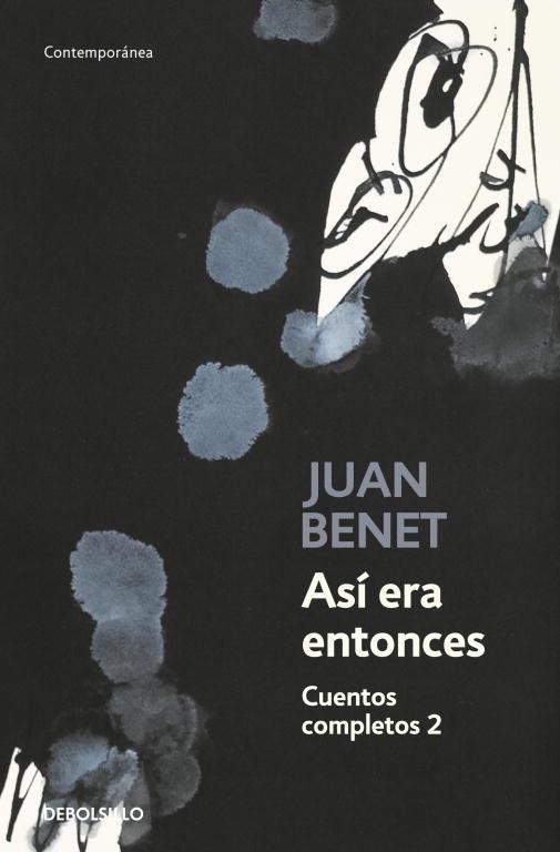 ASÍ ERA ENTONCES. CUENTOS COMPLETOS 2 | 9788499081700 | BENET,JUAN