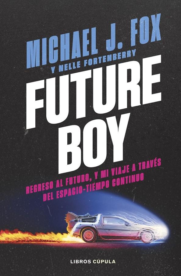 FUTURE BOY | 9788448045487 | J. FOX, MICHAEL