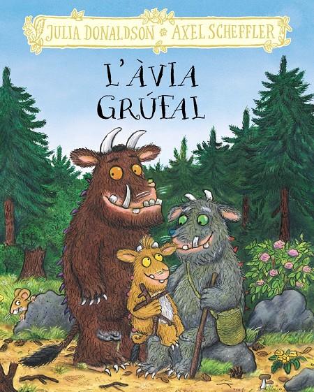 L'ÀVIA GRÚFAL | 9788413495262 | DONALDSON, JULIA