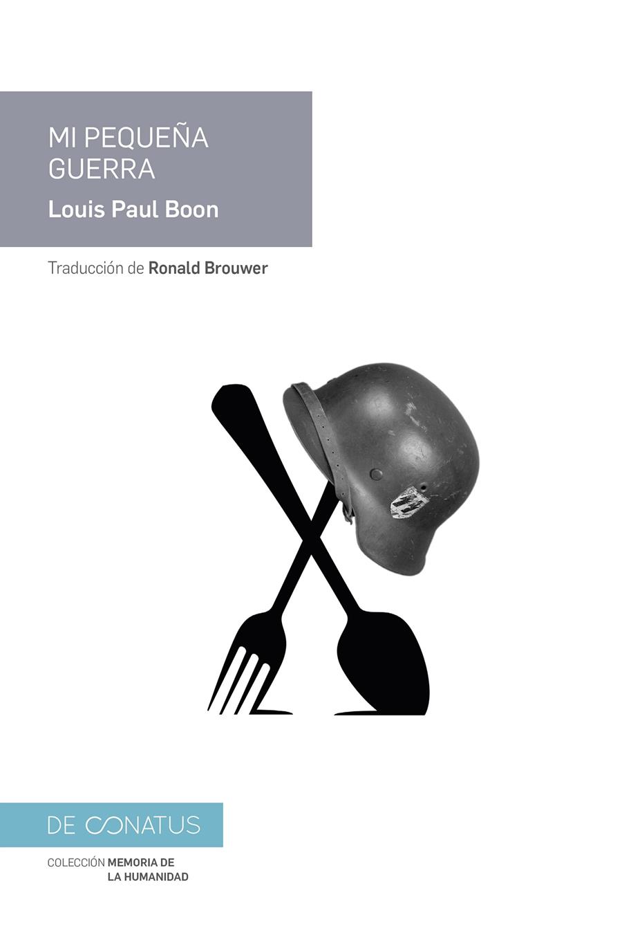 MI PEQUEÑA GUERRA | 9788417375225 | PAUL BOON, LOUIS