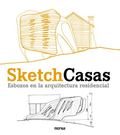 SKETCH CASAS. ESBOZOS EN LA ARQUITECTURA RESIDENCIAL | 9788496429680 | MINGUET, JOSEP MARIA