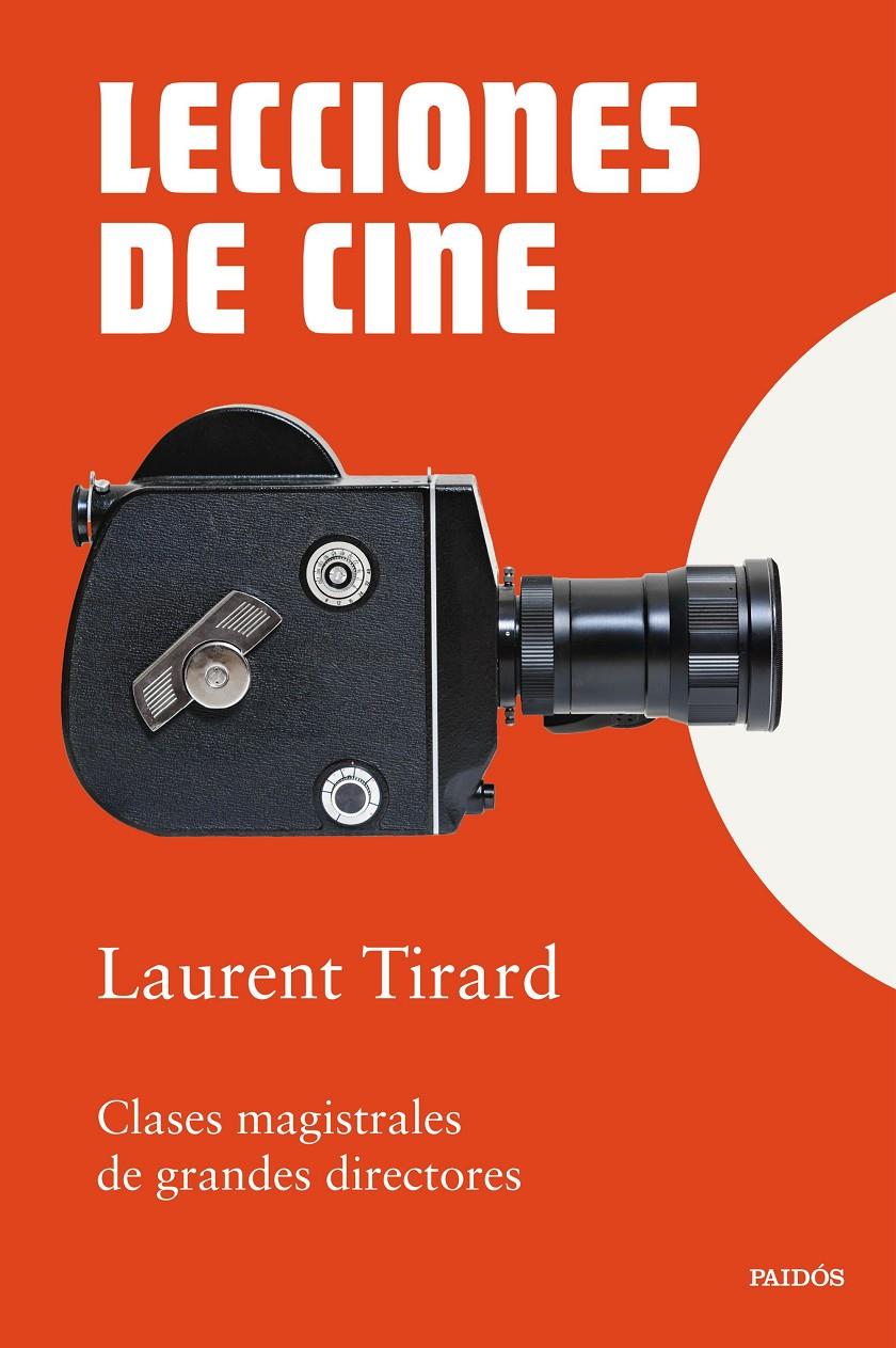 LECCIONES DE CINE. CLASES MAGISTRALES DE GRANDES DIRECTORES | 9788449345296 | TIRARD, LAURENT