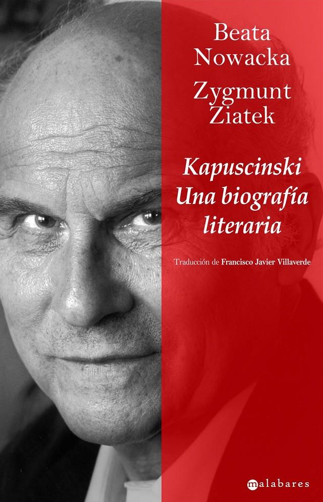 KAPUSCINSKI. UNA BIOGRAFÍA LITERARIA | 9788415157021 | BEATA NOWACKA Y ZYGMUNT ZIATEK