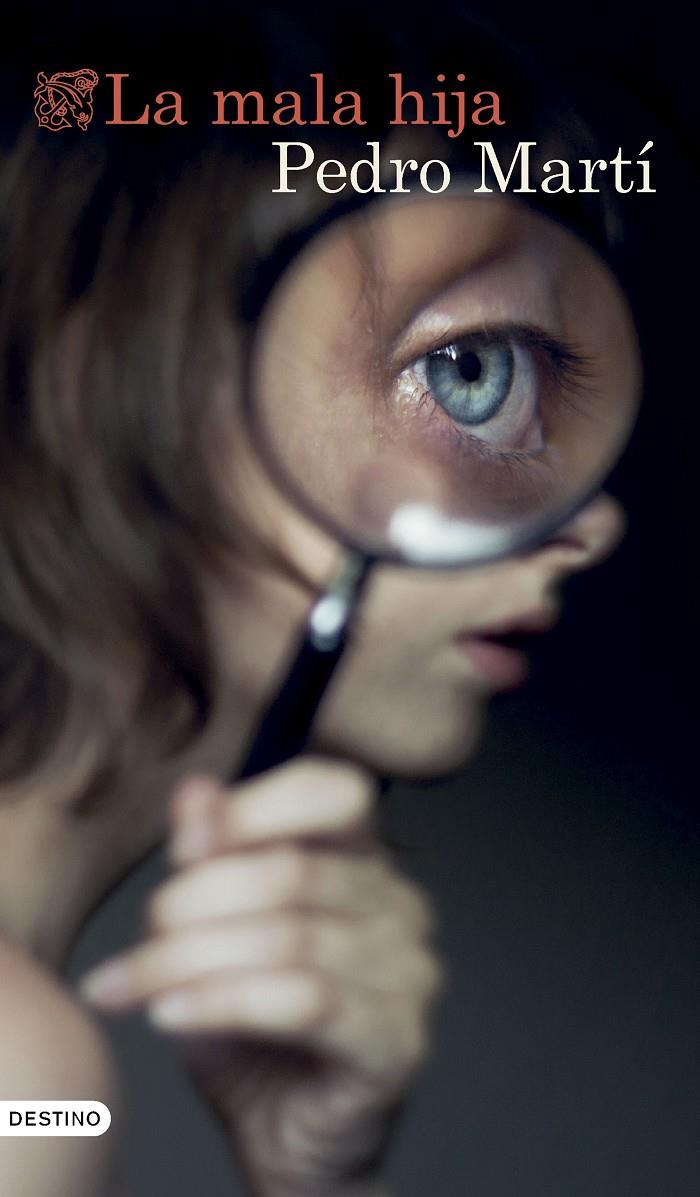 LA MALA HIJA | 9788423367344 | MARTÍ, PEDRO