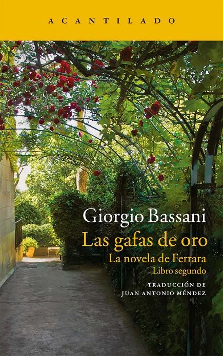 LAS GAFAS DE ORO | 9788416011704 | BASSANI, GIORGIO