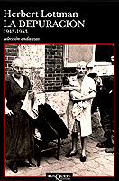 LA DEPURACION 1943-1953 | 9788483100677TA | LOTTMAN, HERBERT