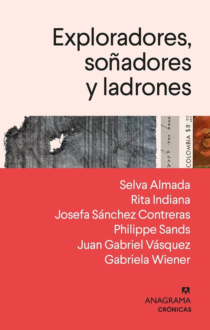 EXPLORADORES, SOÑADORES Y LADRONES | 9788433918482 | AAVV