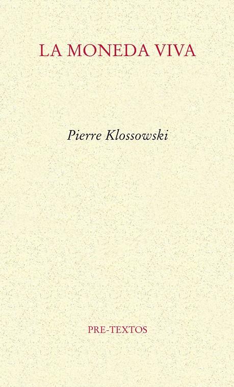 MONEDA VIVA, LA | 9788415297659 | KLOSSOWSKI, PIERRE