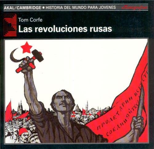 LAS REVOLUCIONES RUSAS | 9788476006139 | CORFE, TOM
