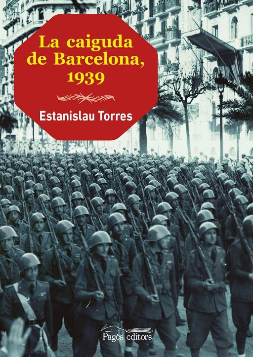 CAIGUDA DE BARCELONA, 1939 | 9788499754611 | TORRES, ESTANISLAU