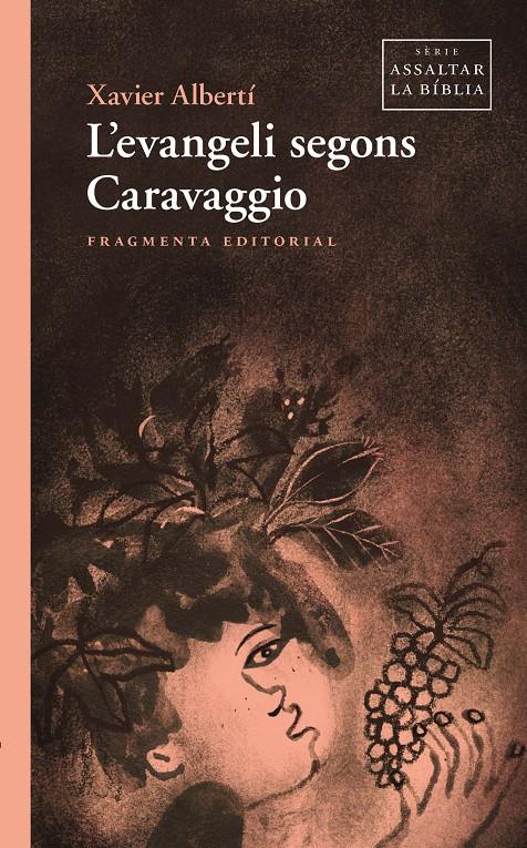 L’EVANGELI SEGONS CARAVAGGIO | 9791387548100 | ALBERTÍ, XAVIER