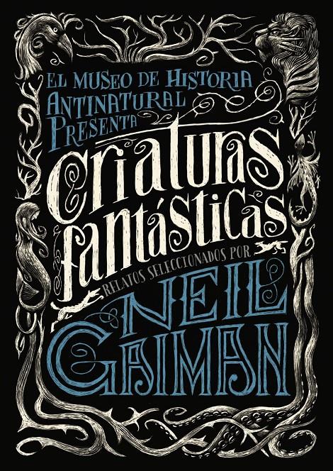 CRIATURAS FANTÁSTICAS | 9788469834282 | GAIMAN, NEIL (ED.)