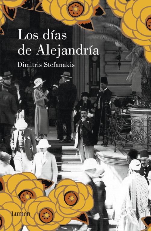 LOS DÍAS DE ALEJANDRÍA | 9788426420251TA | STEFANAKIS, DIMITRIS
