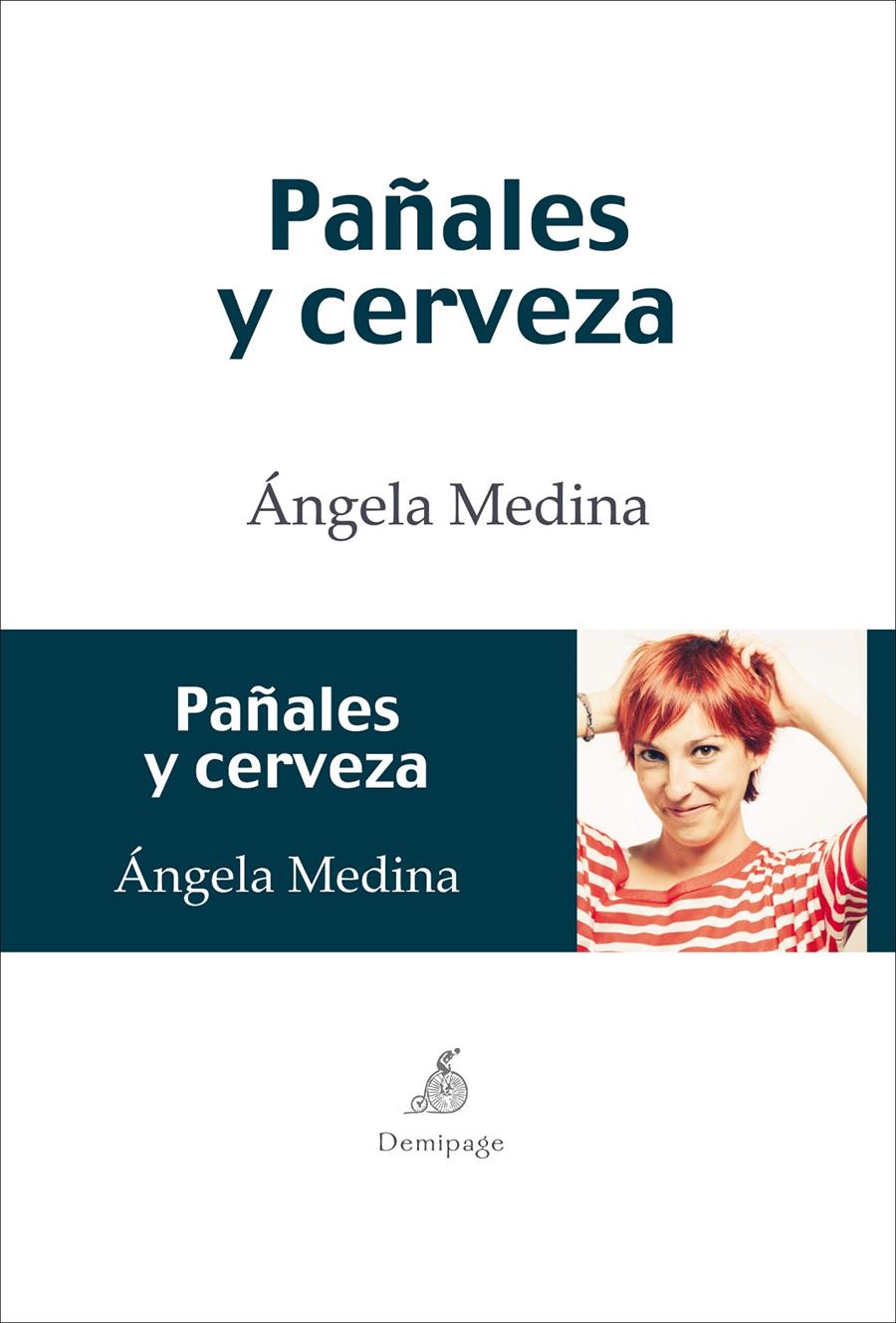 PAÑALES Y CERVEZA | 9788492719327TA | MEDINA, ÁNGELA