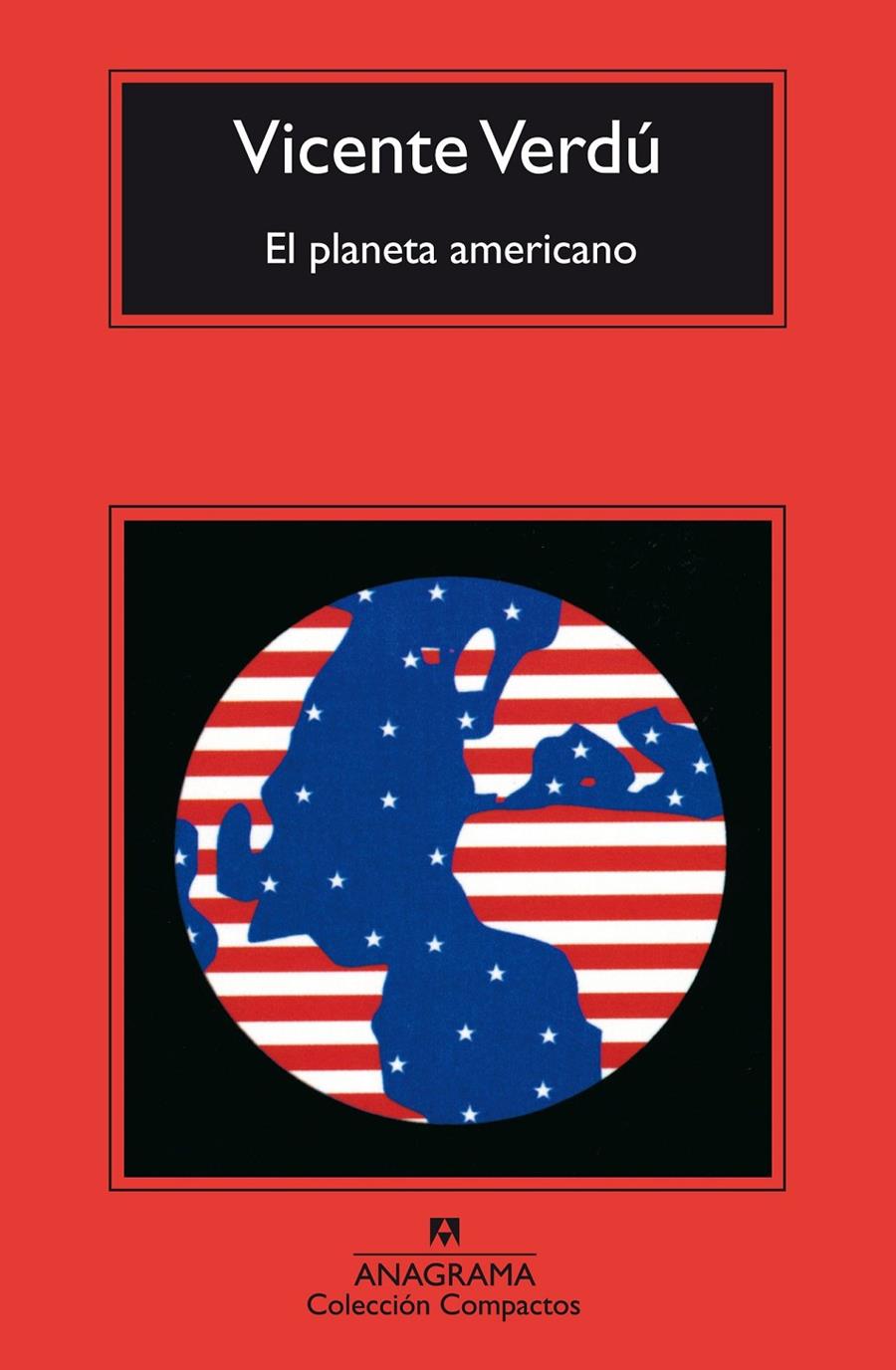 PLANETA AMERICANO, EL | 9788433966377 | VERDU, VICENTE