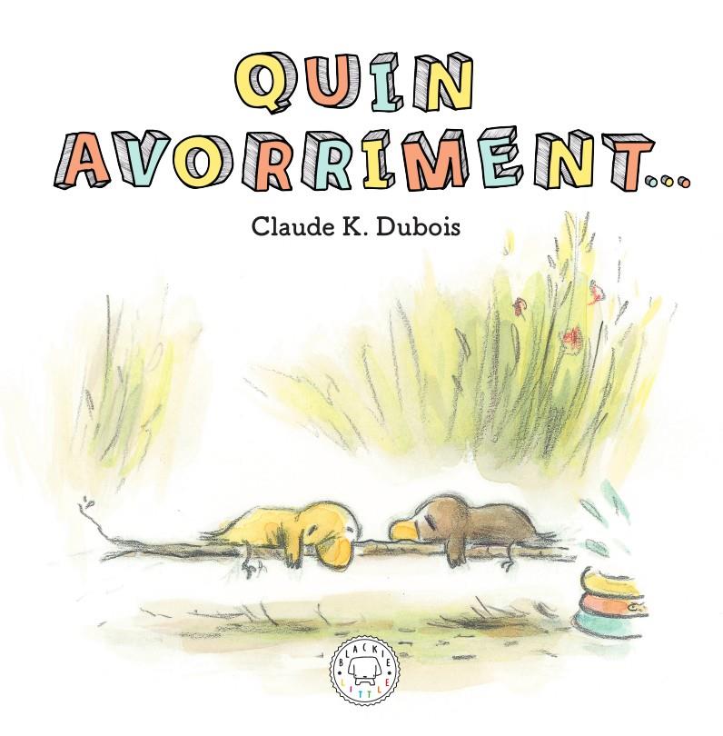 QUIN AVORRIMENT... | 9788417552640 | DUBOIS, CLAUDE K.