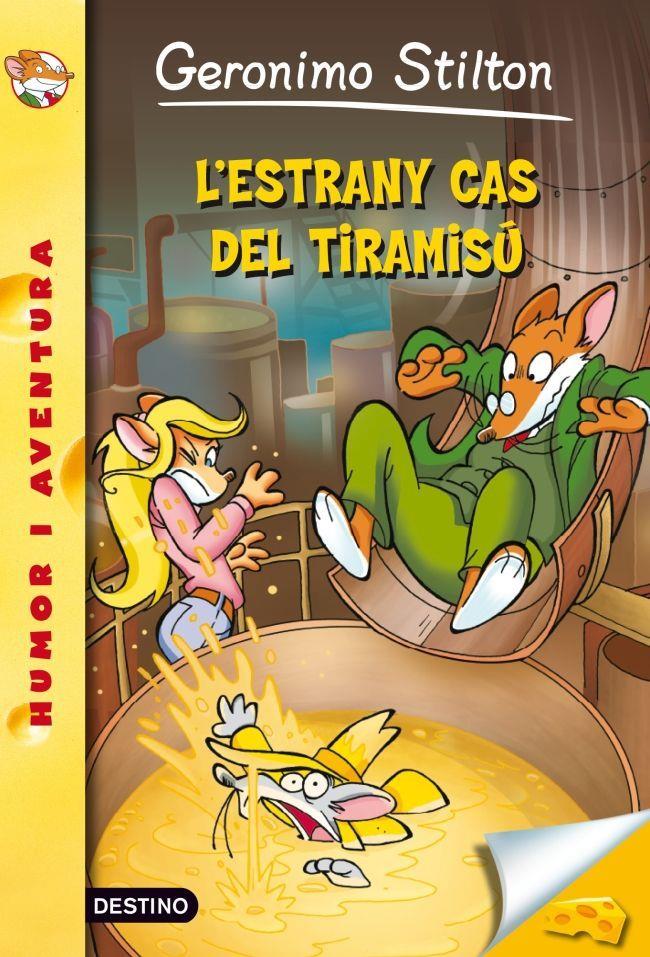 ESTRANY CAS DEL TIRAMISÚ, L' | 9788415697480 | STILTON, GERONIMO