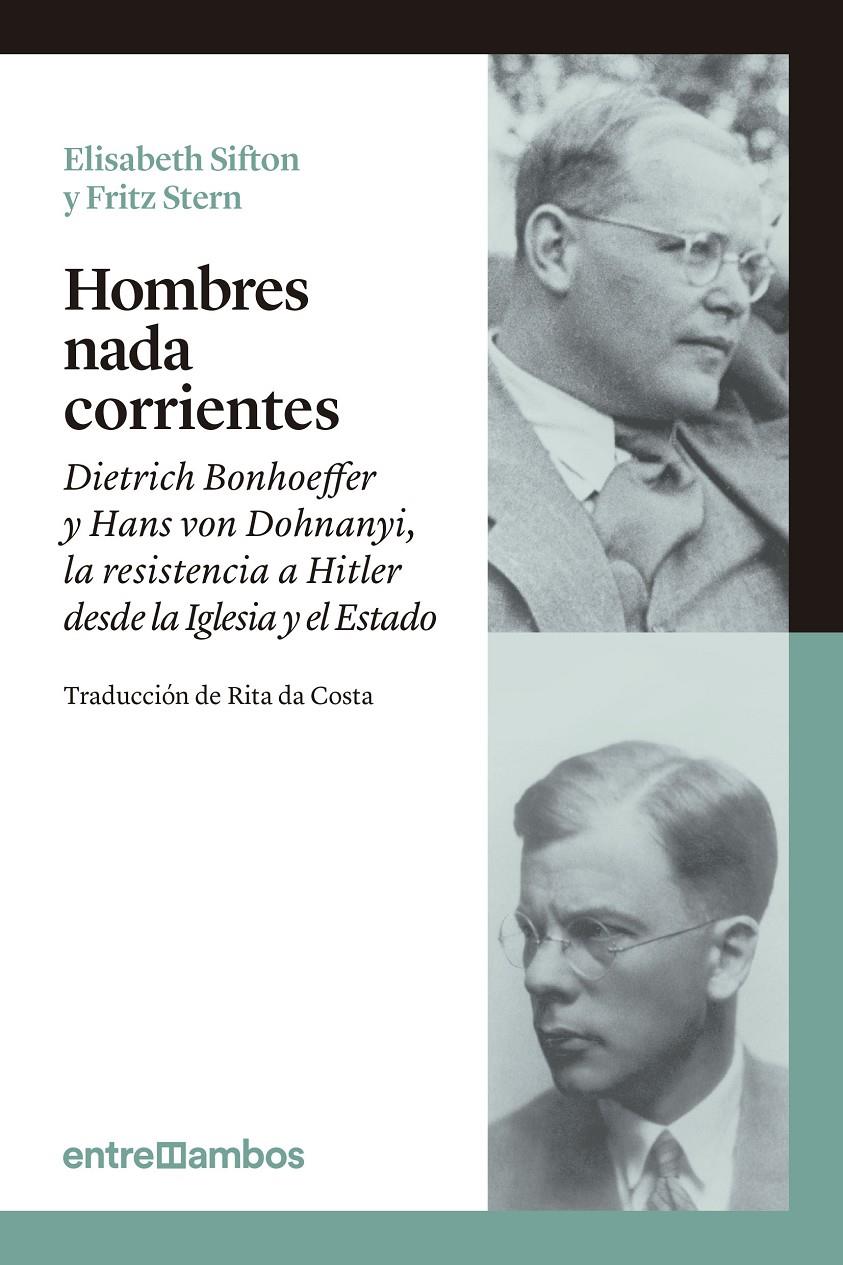 HOMBRES NADA CORRIENTES | 9788416379026 | SIFTON, ELISABETH / STERN, FRITZ