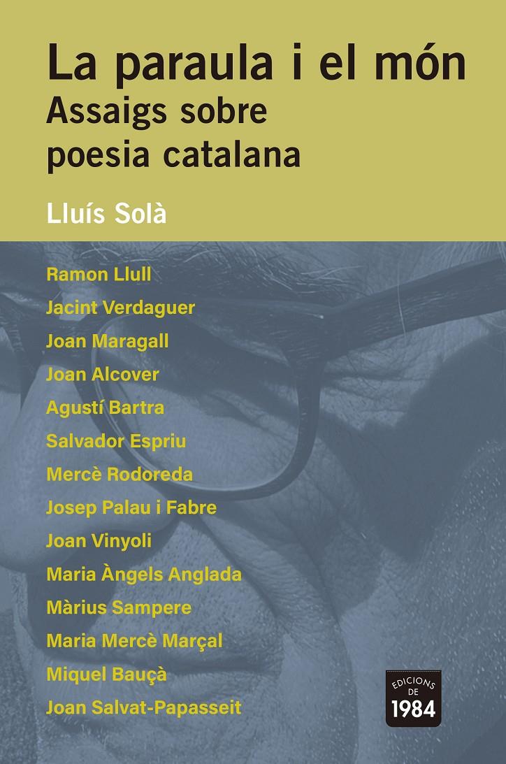 LA PARAULA I EL MÓN. ASSAIGS SOBRE POESIA CATALANA | 9788418858697 | SOLÀ, LLUÍS