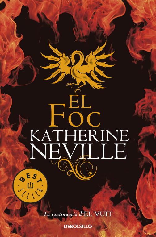 EL FOC | 9788499082004 | NEVILLE,KATHERINE