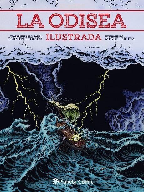LA ODISEA ILUSTRADA | 9788413411491 | ESTRADA, CARMEN / BRIEVA, MIGUEL/HOMERO