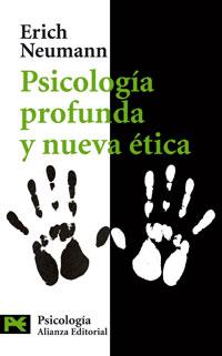 PSICOLOGÍA PROFUNDA Y NUEVA ÉTICA | 9788420660882 | NEUMANN, ERICH
