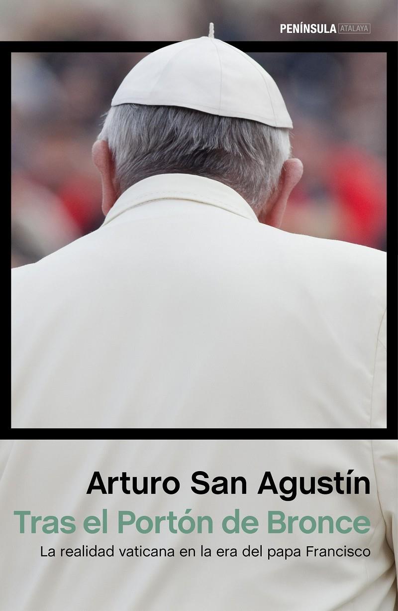 TRAS EL PORTÓN DE BRONCE | 9788499423883 | SAN AGUSTÍN, ARTURO