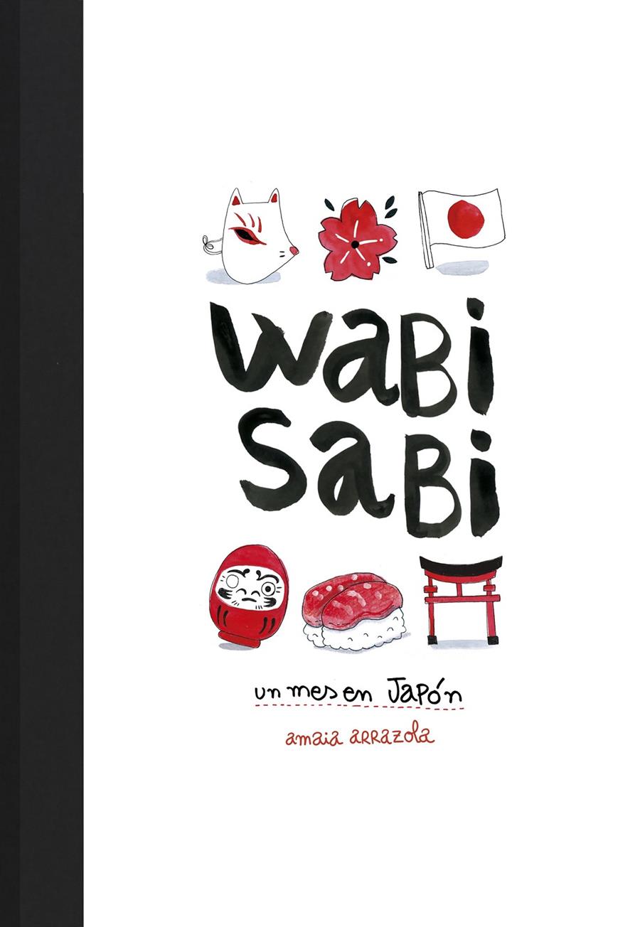 WABI SABI. UN MES EN JAPÓN | 9788416890637 | ARRAZOLA, AMAIA