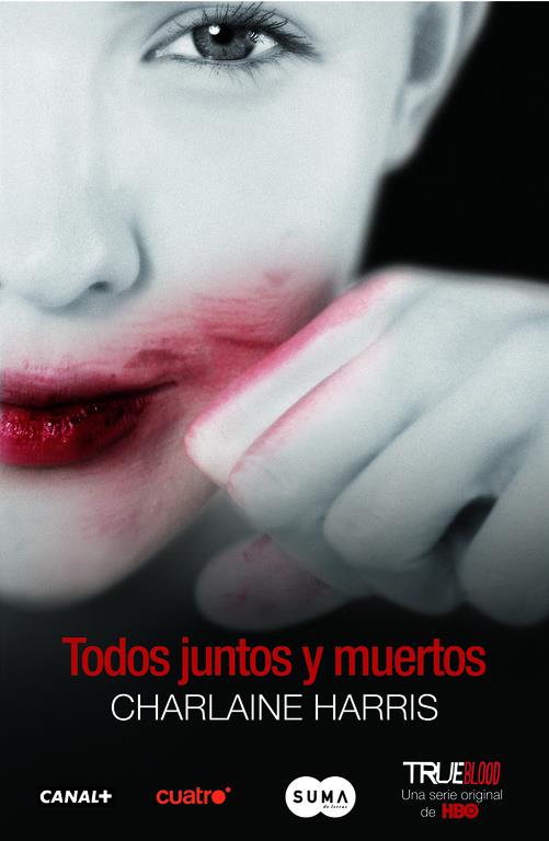 TODOS JUNTOS Y MUERTOS | 9788483651643TA | HARRIS, CHARLAINE 