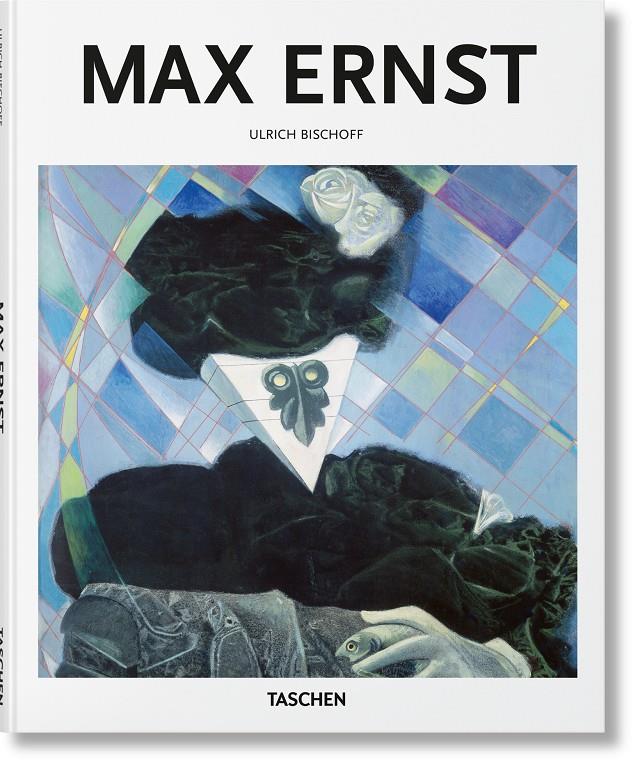 MAX ERNST | 9783836595292 | BISCHOFF, ULRICH