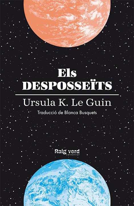 ELS DESPOSSEÏTS | 9788416689804 | LE GUIN, URSULA K