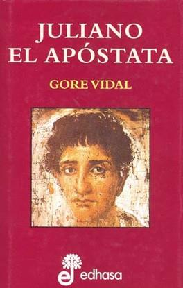 JULIANO EL APÓSTATA | 9788435033251 | VIDAL, GORE