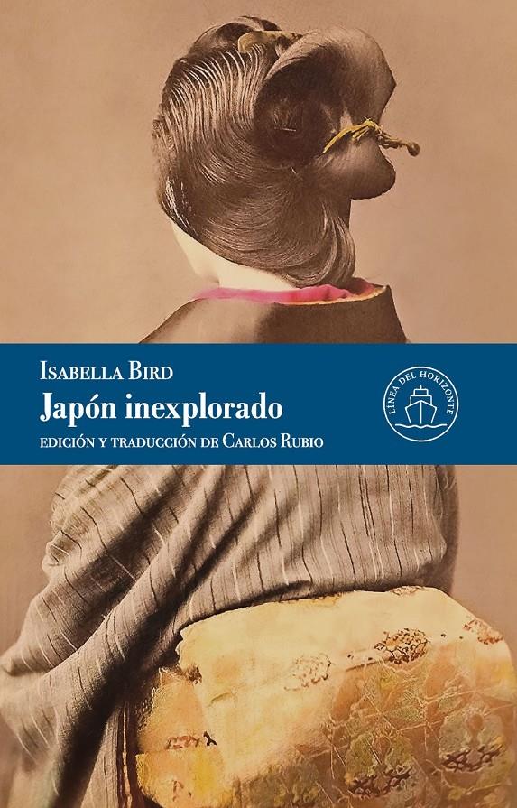 JAPÓN INEXPLORADO | 9791399142532 | BIRD, ISABELLA