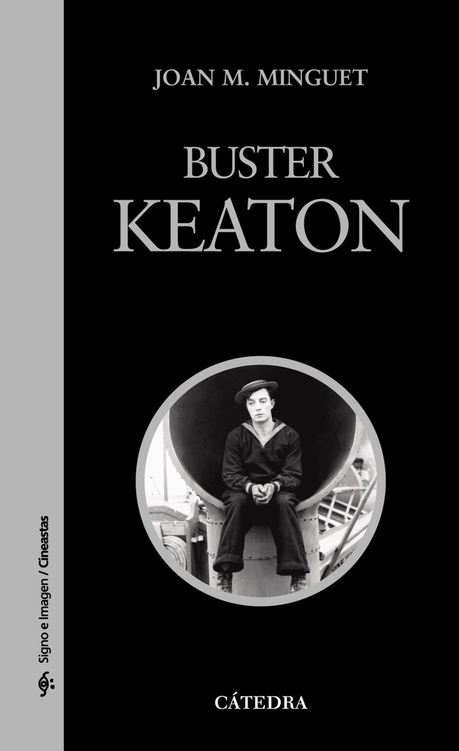 BUSTER KEATON | 9788437624617 | MINGUET I BATLLORI, JOAN