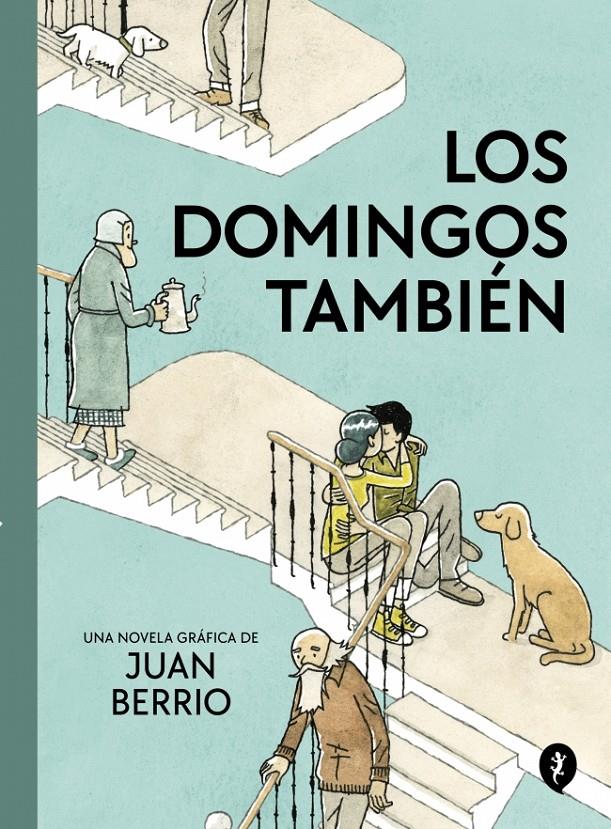 LOS DOMINGOS TAMBIÉN | 9788419981103 | BERRIO, JUAN